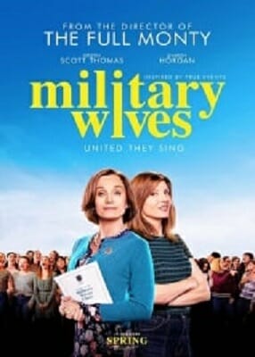 دانلود دوبله فارسی فیلم همسران نظامی Military Wives 2019