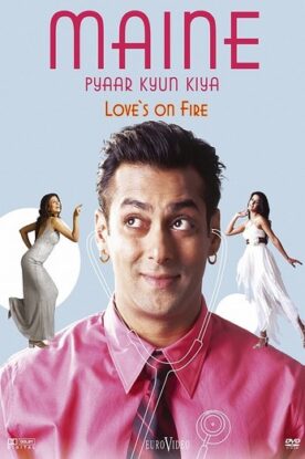 دانلود فیلم Maine Pyaar Kyun Kiya 2005