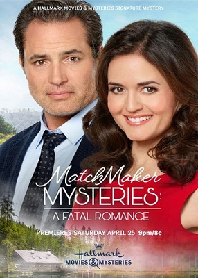 دانلود فیلم Matchmaker Mysteries: A Fatal Romance 2020