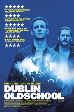 دانلود فیلم Dublin Oldschool 2018