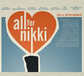 دانلود فیلم All for Nikki 2020