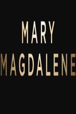 دانلود فیلم Mary Magdalene 2018