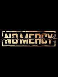 دانلود فیلم No Mercy 2019