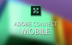 دانلود اپلیکیشن کلاس مجازی Adobe Connect 2.6.9