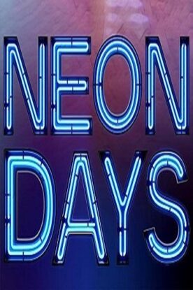 دانلود فیلم درام Neon Days 2020