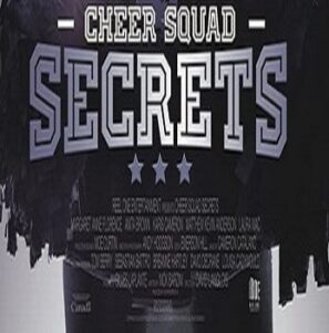 دانلود فیلم هیجانی Cheer Squad Secrets 2020