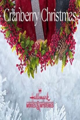 دانلود فیلم درام Cranberry Christmas 2020