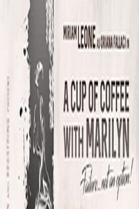 دانلود فیلم A Cup of Coffee with Marilyn 2019