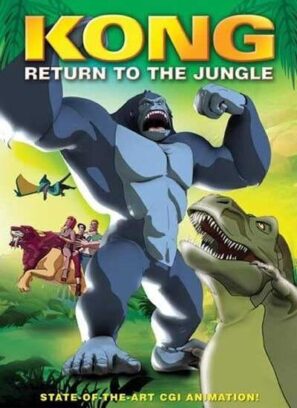 دانلود انیمیشن بازگشت کینگ کونگ دوبله فارسی Kong: Return to the Jungle 2007