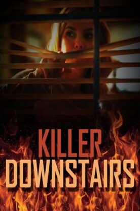 دانلود فیلم The Killer Downstairs 2019