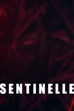 دانلود فیلم Sentinelle 2020