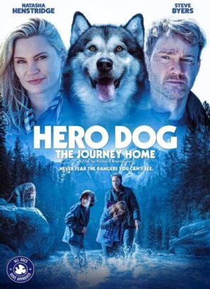 دانلود فیلم سگ قهرمان: سفر به خانه Hero Dog: The Journey Home 2021