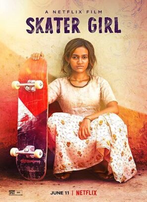 دانلود فیلم دختر اسکیت باز Skater Girl 2021