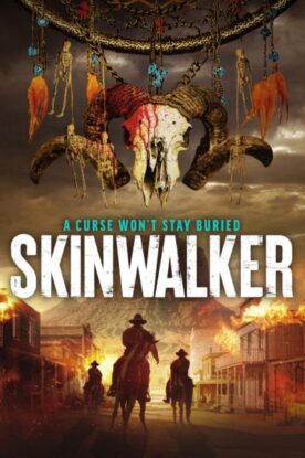 دانلود فیلم اسکین واکر Skinwalker 2021