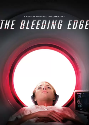 دانلود مستند لبه خونریزی The Bleeding Edge 2018