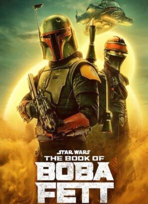 دانلود قسمت آخر سریال کتاب بوبا فت The Book of Boba Fett 2022