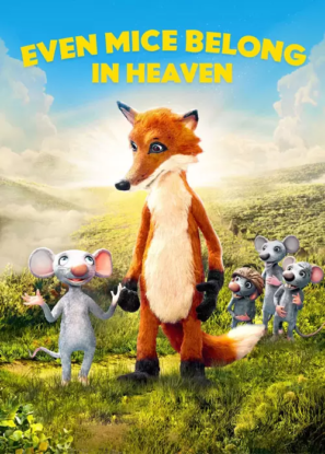 دانلود انیمیشن Even Mice Belong in Heaven 2021