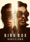 دانلود فیلم جعبه پرنده بارسلونا Bird Box Barcelona 2023