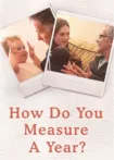 دانلود فیلم How Do You Measure a Year? 2021