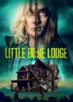 دانلود فیلم کلبه استخوان کوچک Little Bone Lodge 2023