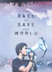 دانلود مستند مسابقه برای نجات جهان The Race to Save the World 2021