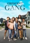 دانلود فیلم Crescent Gang 2023