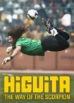 دانلود فیلم Higuita: El camino del Escorpión 2023