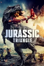 دانلود فیلم مثلث ژوراسیک Jurassic Triangle 2024